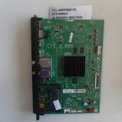 TCL-49DP600 F6 BTX190047 40-MS86H1-MAC2HG