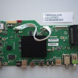 T.MS6488E.U703 LSC550FN13 LC-55CUF8472ES