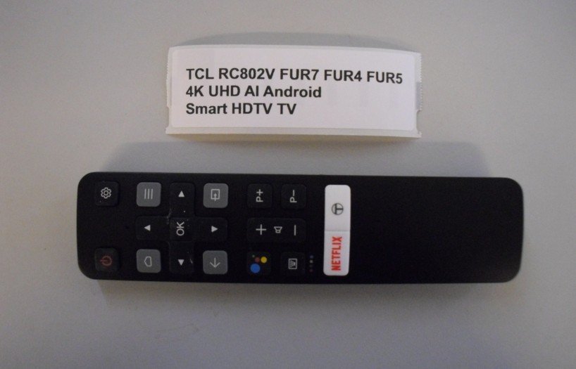 TCL RC802V FUR7 FUR4 FUR5 4K UHD AI Android Smart HDTV TV